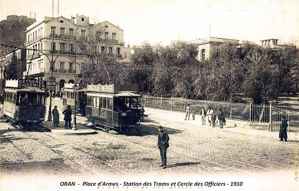 2281- Oran - Place d'Armes - Cercle des Officiers et Station Trams - 1910.jpg